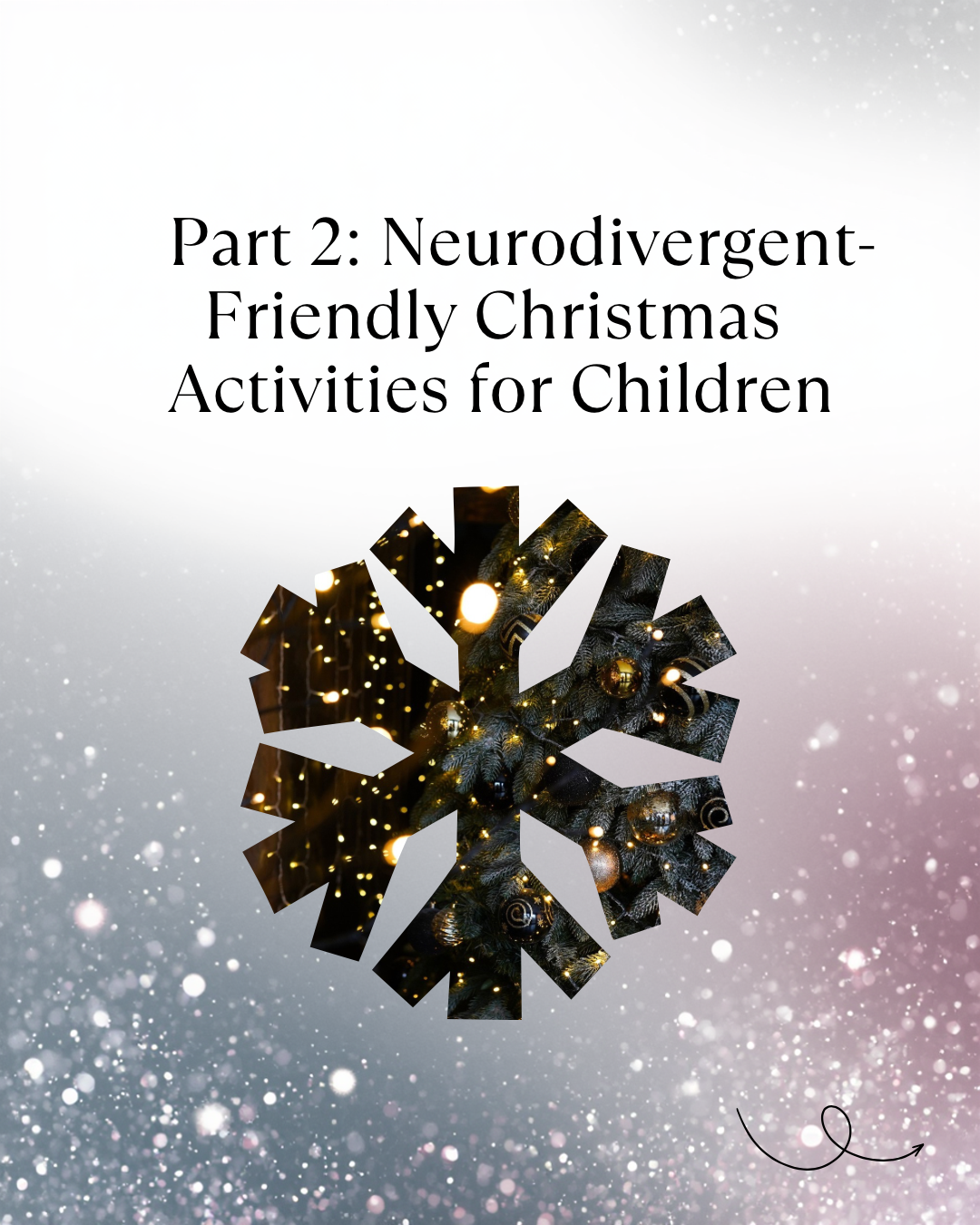 The Neurodivergent Christmas Blueprint – Calm & Sensory-Friendly Festive Guide (Adults & Children)