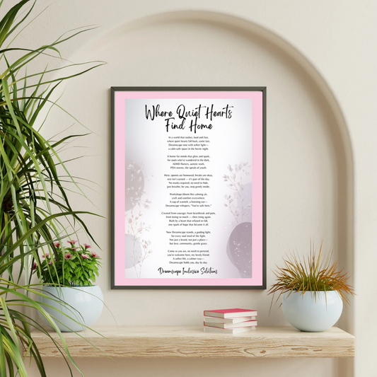 Where Quiet Hearts Find Home – Dreamscape Poem Print